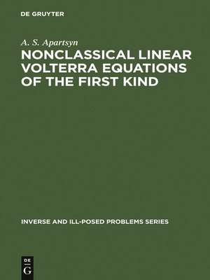 cover image of Nonclassical Linear Volterra Equations of the First Kind